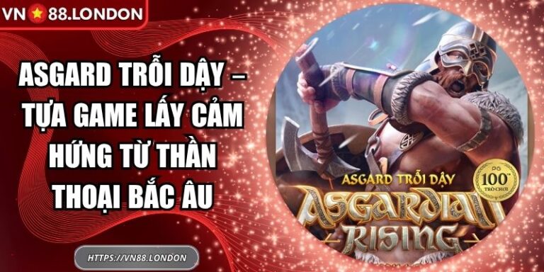 Asgard trỗi dậy